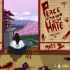 Mali Doe - Peace in the Land of the Hate